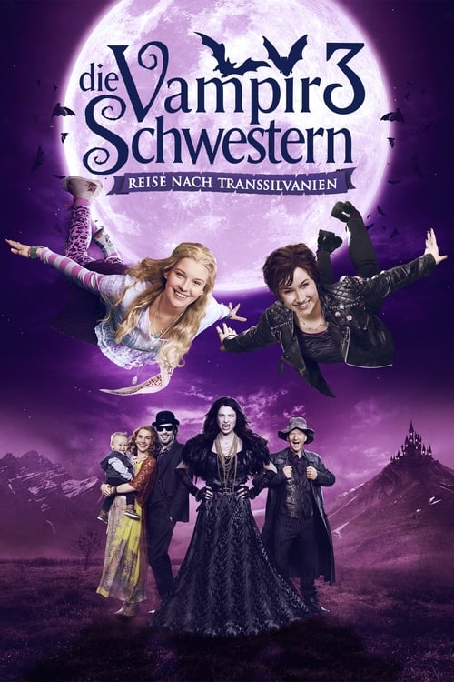 Vampir Kızkardeşler 3: Transilvanya’ya Yolculuk / Vampire Sisters 3: Journey to Transylvania (2016) HD izle izle