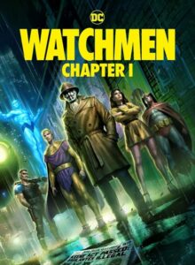 Watchmen: Chapter I (2024) Filmi HD izle izle