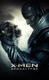X-Men: Apocalypse izle