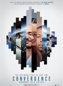 Yakınsama: Krizde Cesaret / Convergence: Courage in a Crisis (2021) HD izle izle