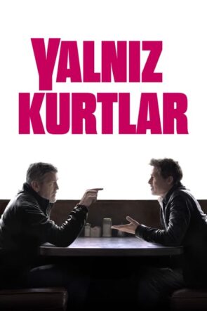 Yalnız Kurtlar (Wolfs) 2024 Filmi HD izle