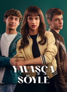 Yavaşça Söyle (Dímelo bajito) 2025 HD izle izle