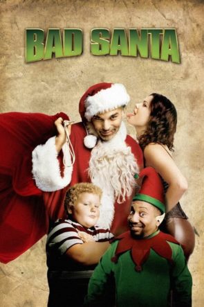 Yeni Yıl Soygunu / Bad Santa (2003) HD izle