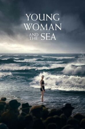 Young Woman and the Sea (2024) HD izle