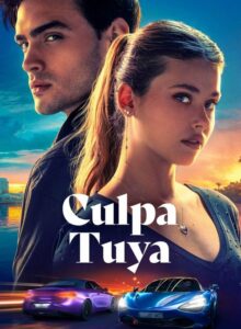 Your Fault (Culpa Tuya – 2024) HD izle izle