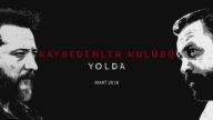 Kaybedenler Kulübü Yolda (2018) HD izle izle