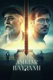 Âşıklar Bayramı (2022) Filmi HD izle